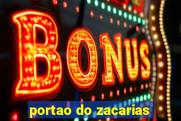 portao do zacarias